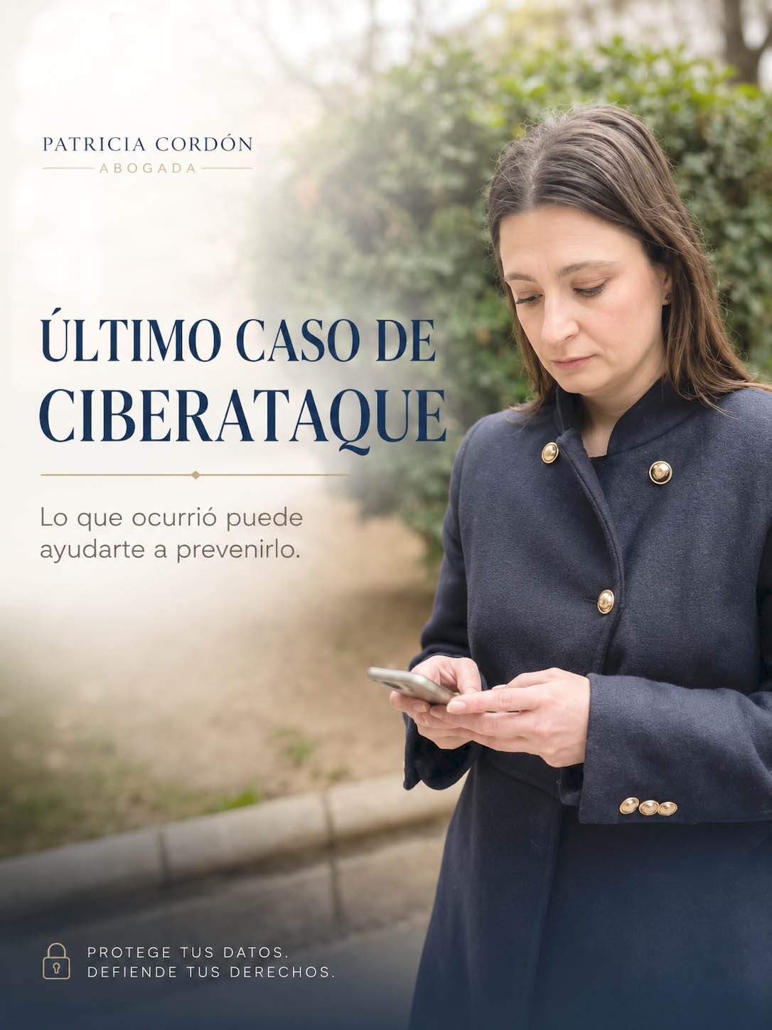 ultimo caso de ciberataque, lo que ocurrió puede ayudarte a prevenirlo